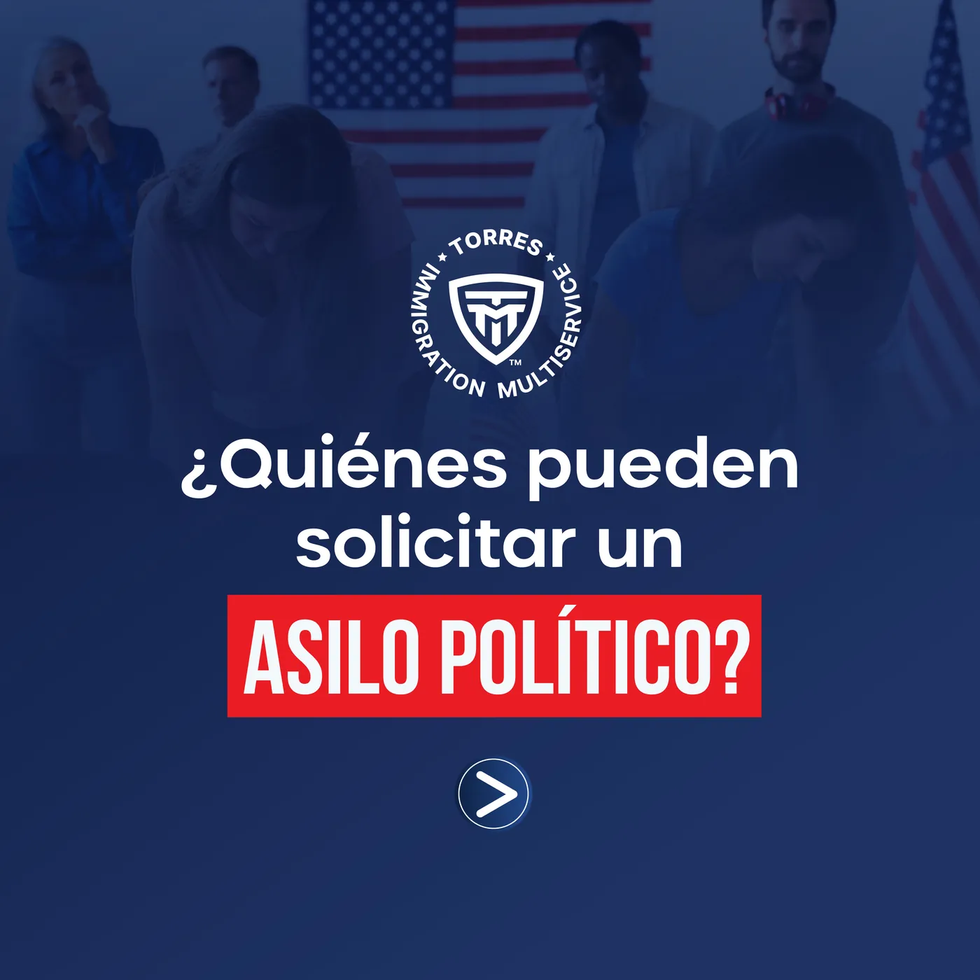 Torres Immigration Multiservices — Carousel: who can apply for asylum
